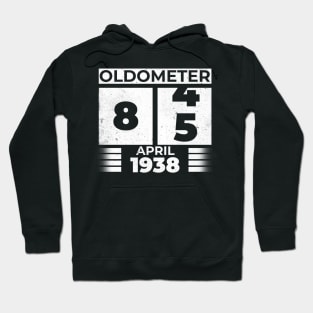 Oldometer 85 Years Old Born In April 1938 Hoodie